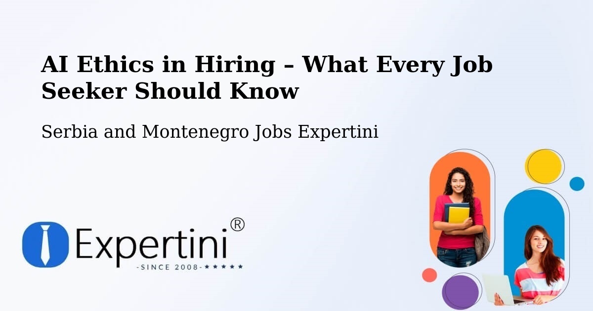 AI Ethics in Recruitment & Hiring – Barrière - Barrière, Serbia and Montenegro Jobs Expertini