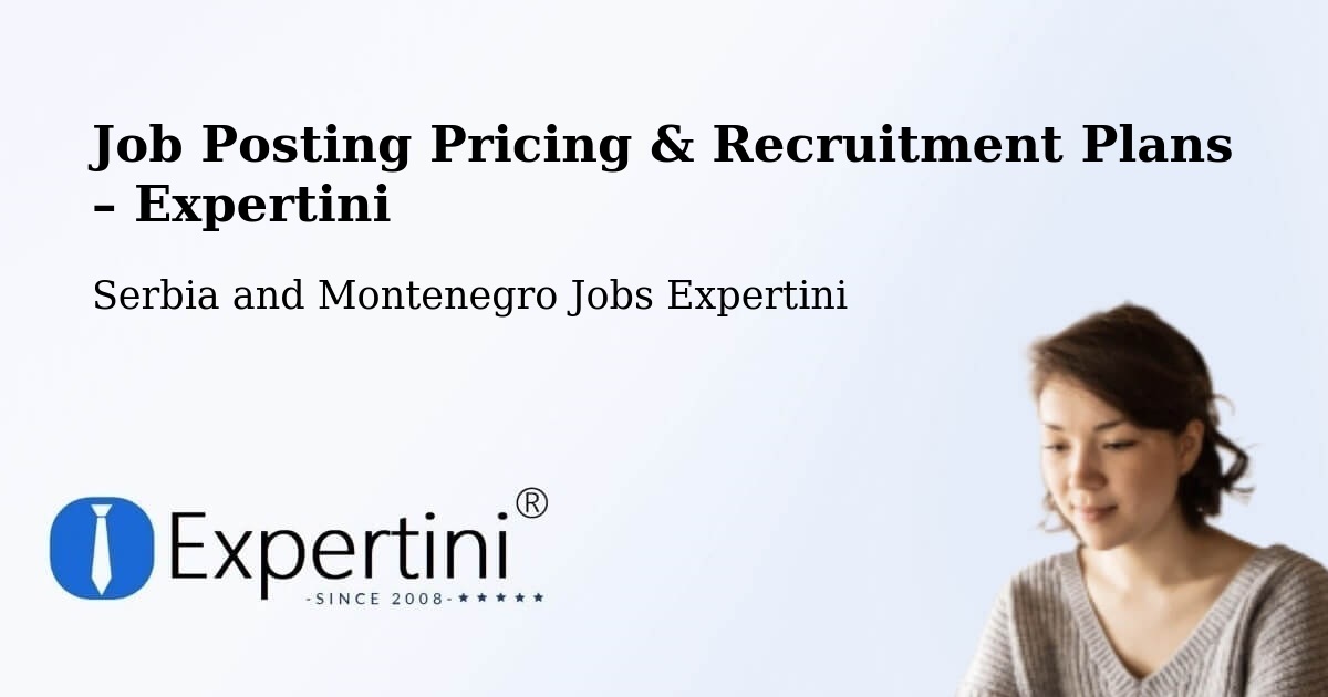 Job Posting Pricing & Recruitment Plans – Barrière - Barrière, Serbia and Montenegro Jobs Expertini