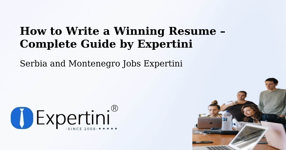 Resume Writing Guide for Job Seekers – Barrière - Barrière, Serbia and Montenegro Jobs Expertini